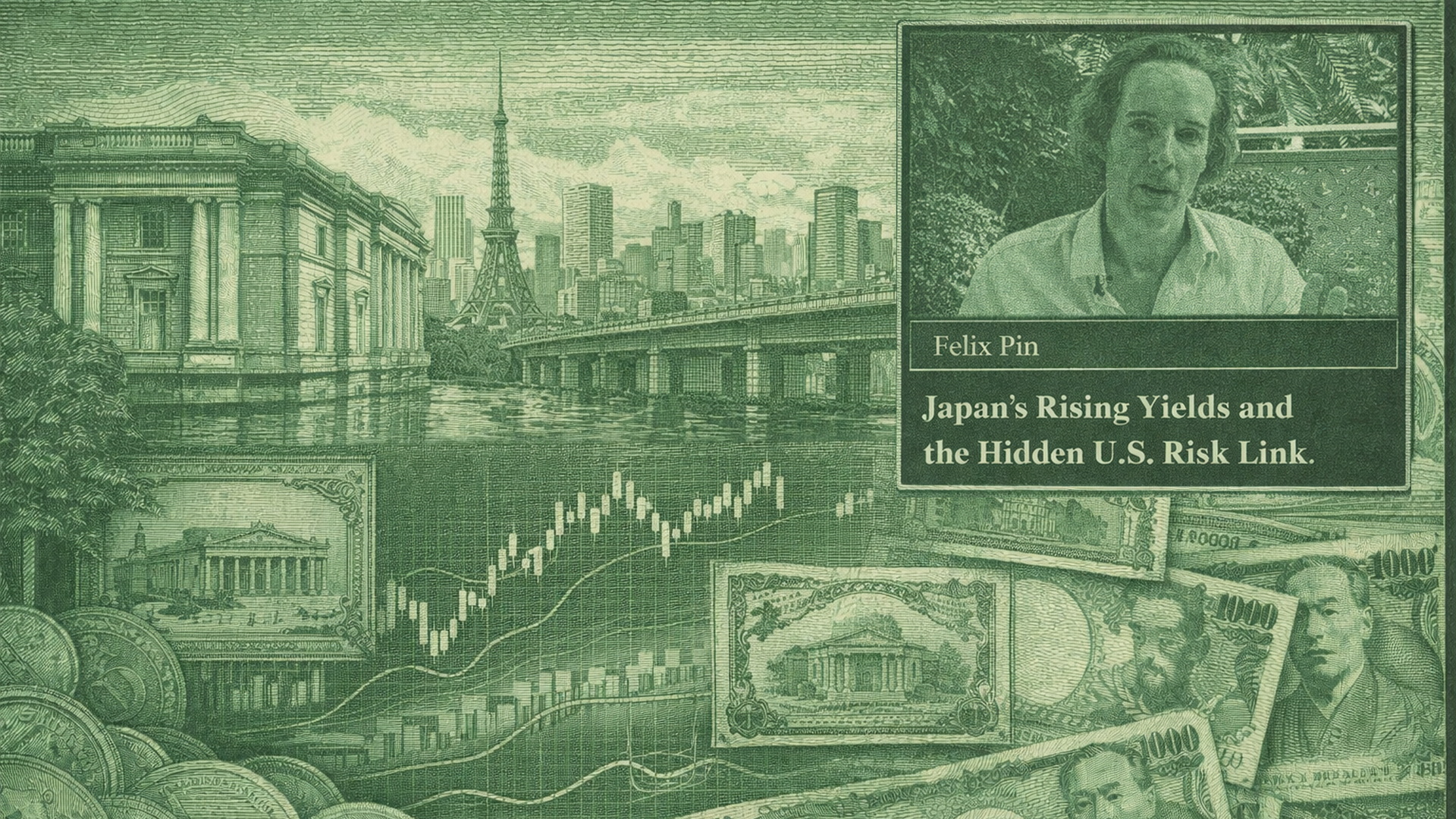 Japan’s Rising Yields and the Hidden U.S. Risk Link